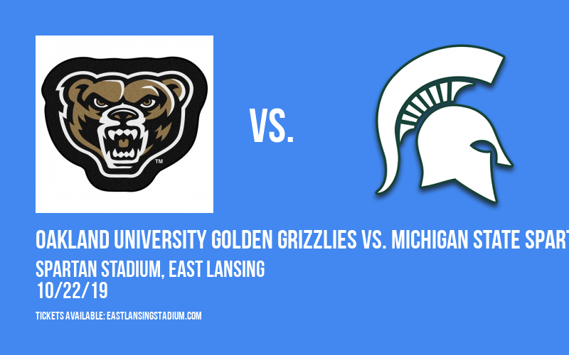 Oakland University Golden Grizzlies vs. Michigan State Spartans at Spartan Stadium tickets Oakland University Golden Grizzlies vs. Michigan State Spartans at Spartan Stadium