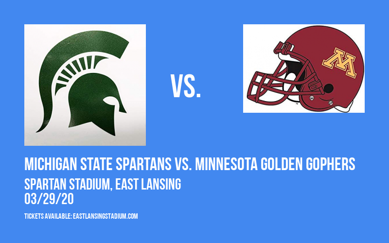 Michigan State Spartans vs. Minnesota Golden Gophers at Spartan Stadium tickets Michigan State Spartans vs. Minnesota Golden Gophers at Spartan Stadium