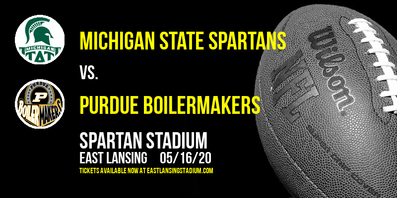 Michigan State Spartans vs. Purdue Boilermakers at Spartan Stadium tickets Michigan State Spartans vs. Purdue Boilermakers at Spartan Stadium