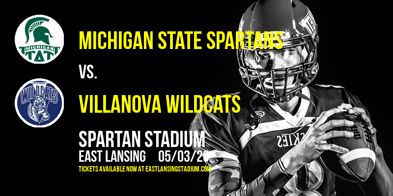 Michigan State Spartans vs. Villanova Wildcats at Spartan Stadium