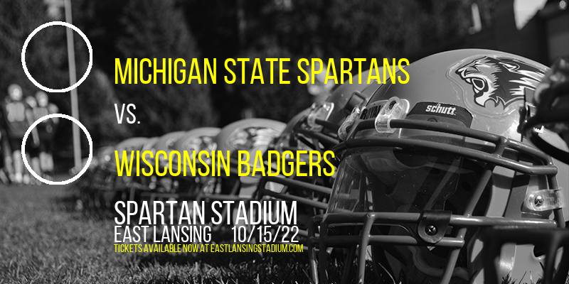 Michigan State Spartans vs. Wisconsin Badgers at Spartan Stadium