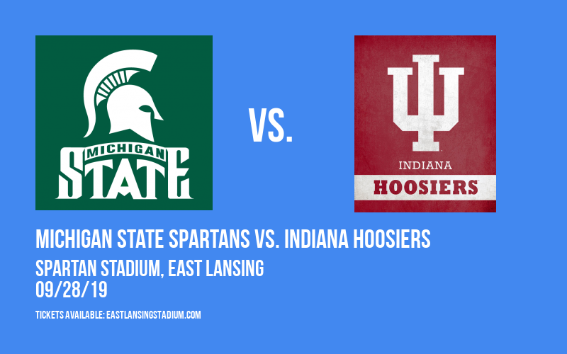 Michigan State Spartans vs. Indiana Hoosiers at Spartan Stadium