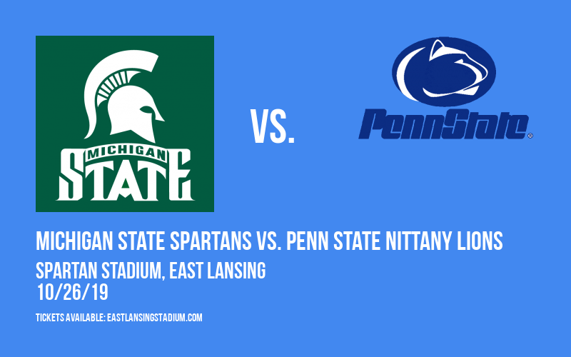 PARKING: Michigan State Spartans vs. Penn State Nittany Lions at Spartan Stadium tickets PARKING: Michigan State Spartans vs. Penn State Nittany Lions at Spartan Stadium