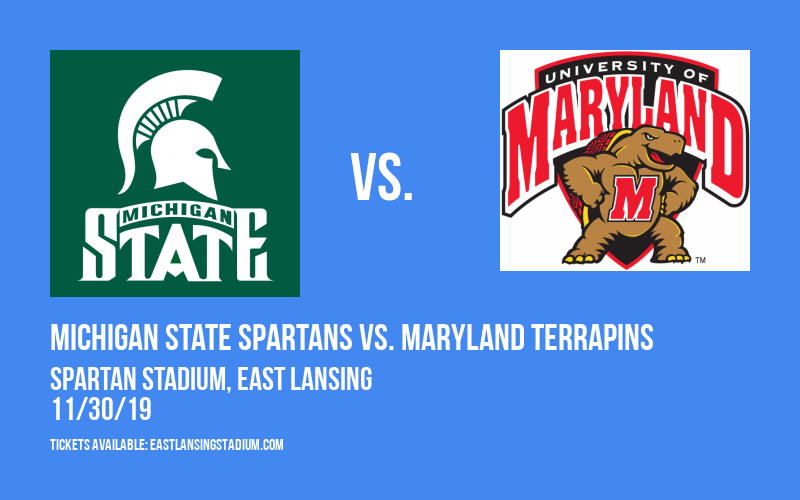 Michigan State Spartans vs. Maryland Terrapins at Spartan Stadium