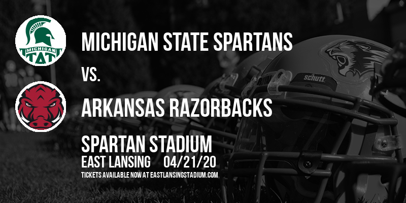 Michigan State Spartans vs. Arkansas Razorbacks at Spartan Stadium tickets Michigan State Spartans vs. Arkansas Razorbacks at Spartan Stadium