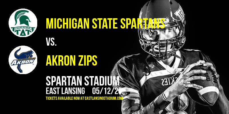 Michigan State Spartans vs. Akron Zips at Spartan Stadium tickets Michigan State Spartans vs. Akron Zips at Spartan Stadium