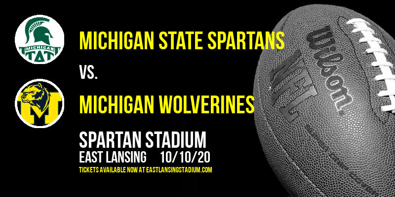 Michigan State Spartans vs. Michigan Wolverines at Spartan Stadium