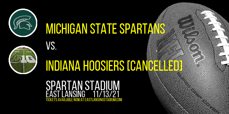 Michigan State Spartans vs. Indiana Hoosiers [CANCELLED] at Spartan Stadium