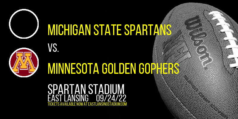 Michigan State Spartans vs. Minnesota Golden Gophers at Spartan Stadium