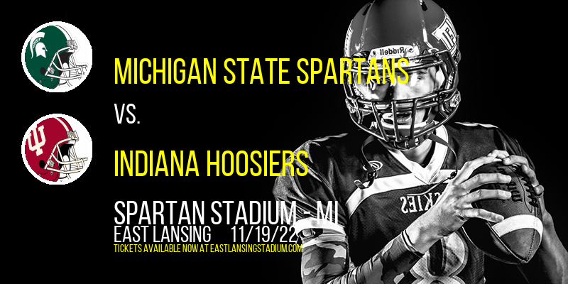 Michigan State Spartans vs. Indiana Hoosiers at Spartan Stadium tickets Michigan State Spartans vs. Indiana Hoosiers at Spartan Stadium